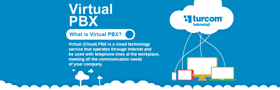 What is Virtual PBX? - Turcom